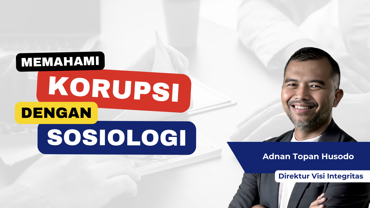 Sosiologi Korupsi
