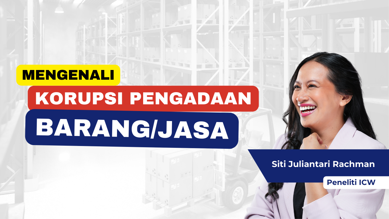 Korupsi Pengadaan Barang dan Jasa